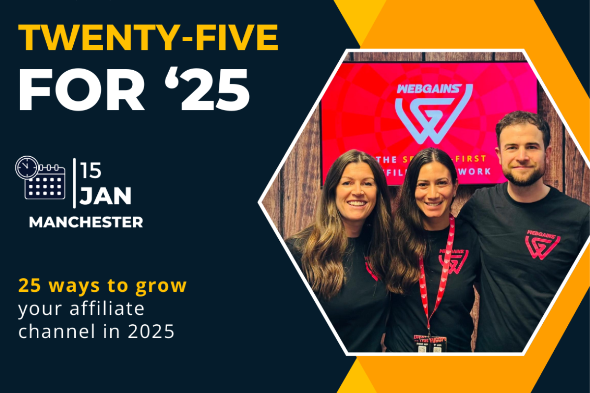 Text reads, "Twenty Five for '25. 15 Jan Manchester. 25 ways to grow your affiliate channel in 2025." Photo shows 3 young people