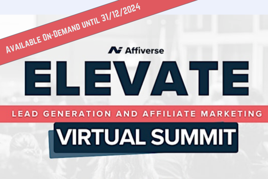 Text reads, "Elevate performance marketing summit. 15 and 16 July 2025. Available on demand until 31/12/2024"